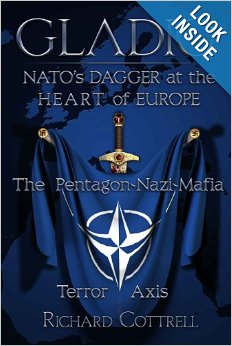 Gladio, NATOs Dagger at the Heart of Europe - The Pentagon-Nazi-Mafia Terror Axis