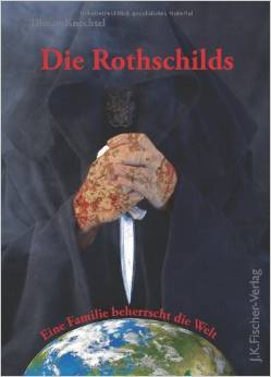 Die Rothschilds - Eine Familie beherrscht die Welt