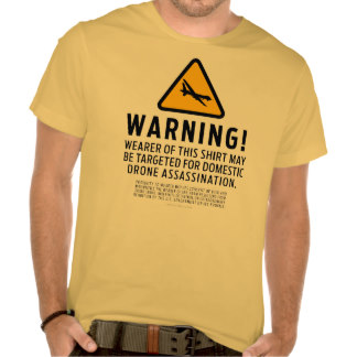 drone_strike_warning_shirts