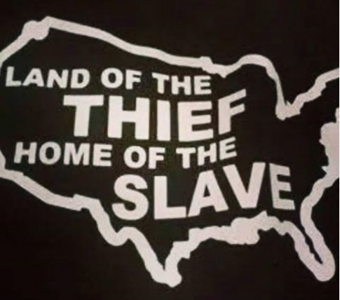 Land of the thief - Home of the slave