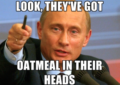 Oatmeal-Putin